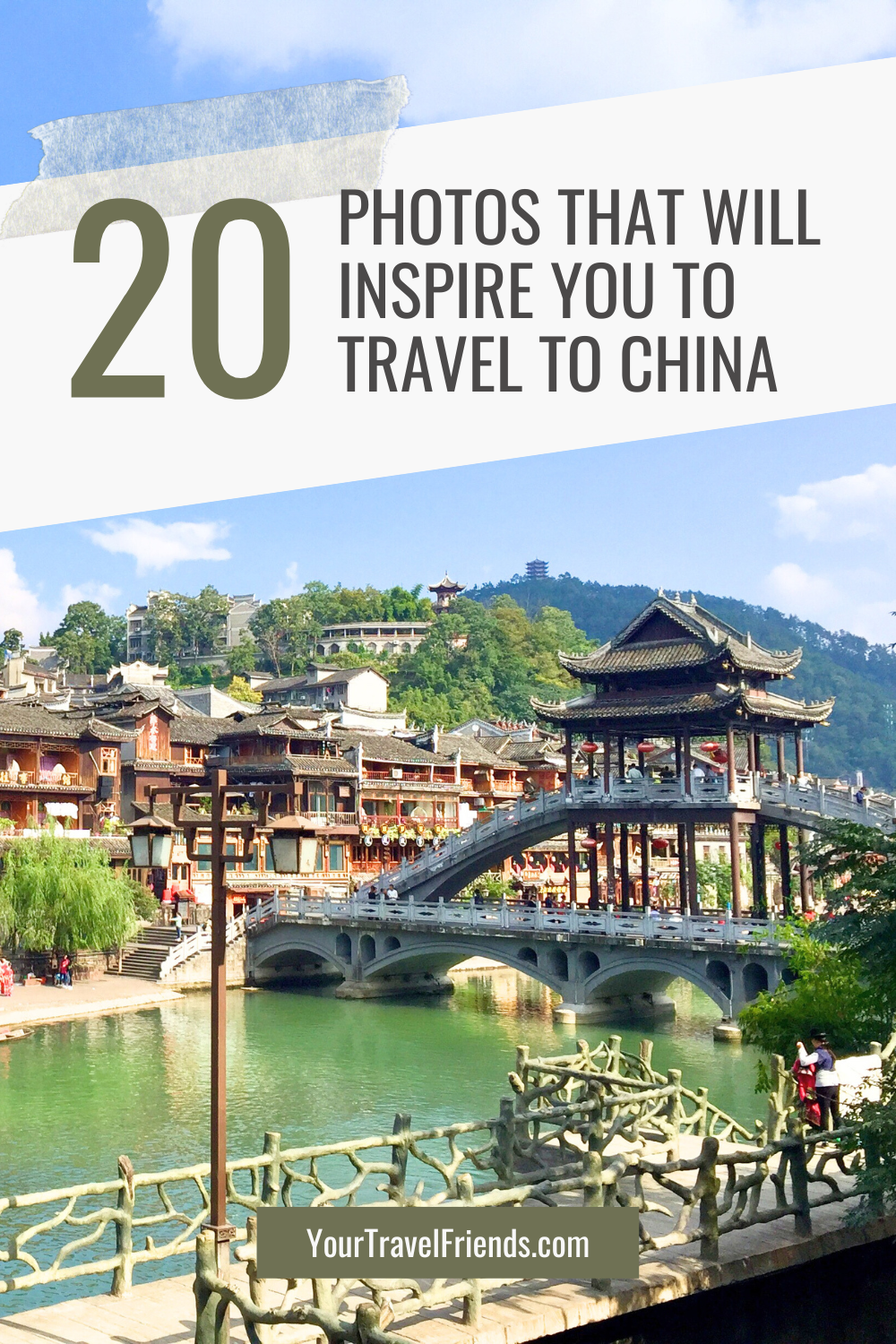 20 Photos to Inspire You to Travel to China