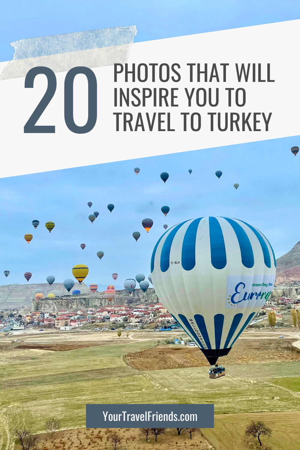 20 Photos to Inspire You to Travel to Turkey
