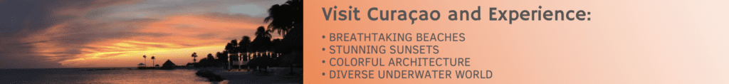 Reasons to Visit Curaçao
