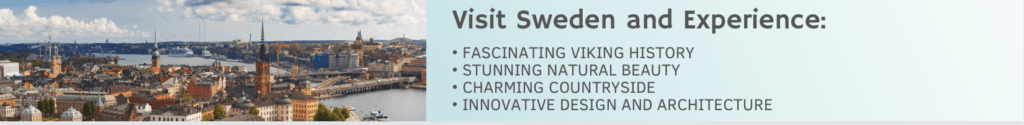 Reasons to Visit Sweden