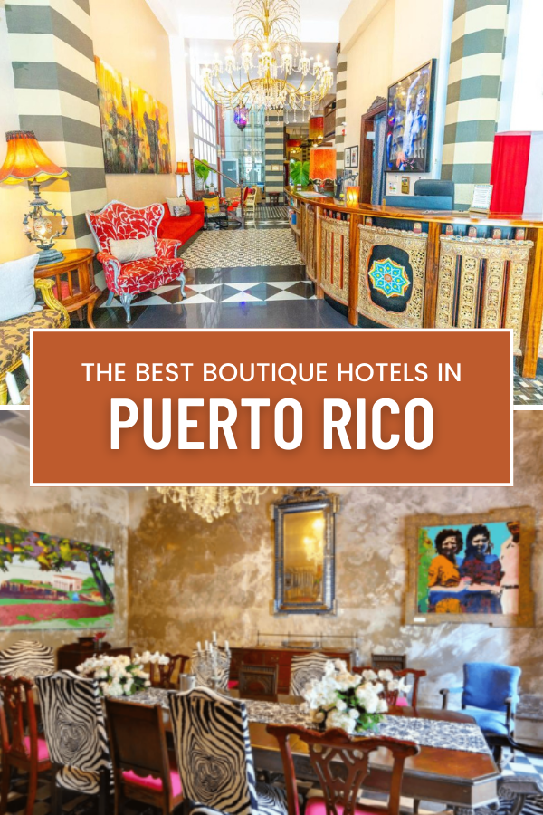 The 18 Best Boutique Hotels in Puerto Rico