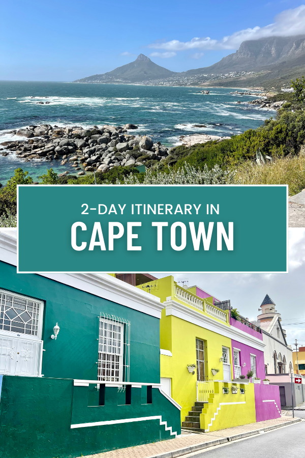 The Best 2-day itinerary in Cape Town, South Africa