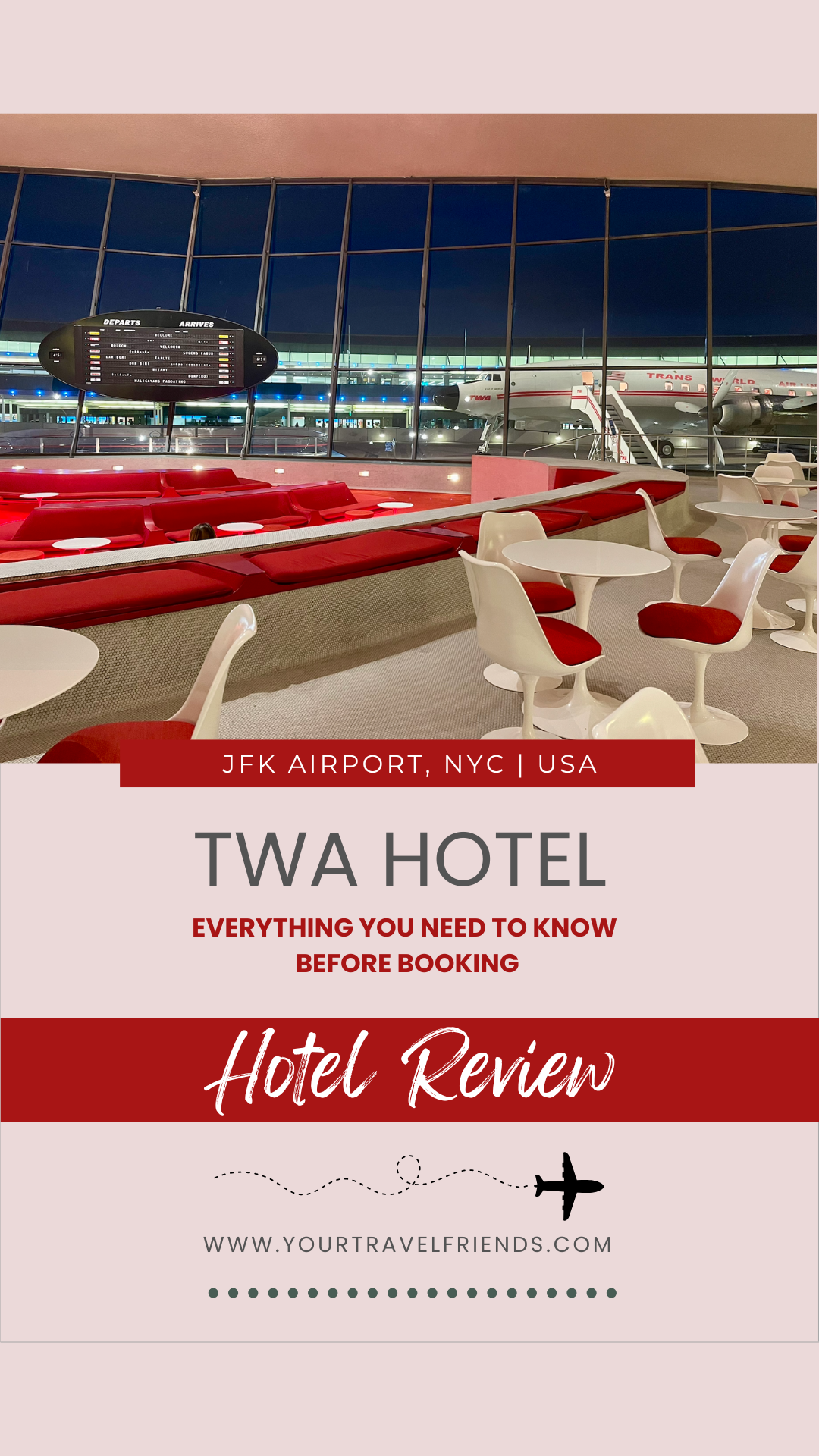 TWA Hotel review, JFK Airport, NYC
